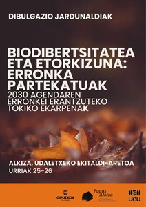 Bodibertsitate jardunaldiak Alkizan | Jornadas sobre biodiversidad en Alkiza